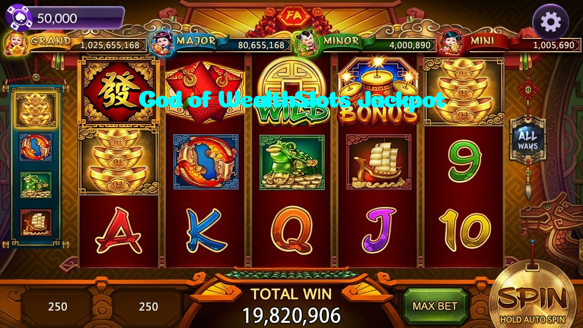 God of WealthSlots Jackpot